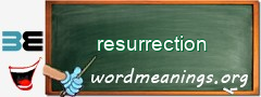 WordMeaning blackboard for resurrection